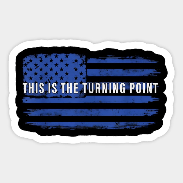 This Is The Turning Point USA Flag – Blue Distressed Patriotic Tee Sticker by ArtistTee ⭐⭐⭐⭐⭐